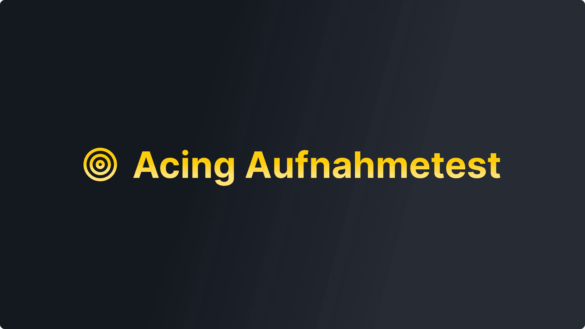 Acing Aufnahmetest course preview